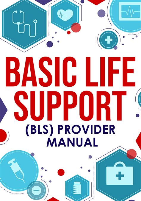 Basic Life Support Bls Provider Manual Complete Step By Step Guide