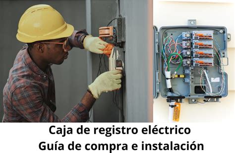 Caja De Registro El Ctrico Gu A De Compra E Instalaci N Recibos M Xico