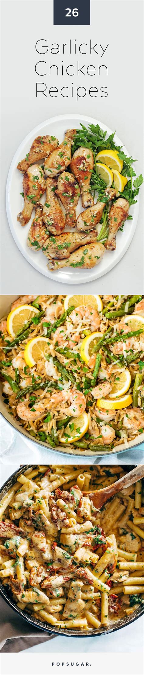 Garlicky Chicken Recipes Popsugar Food