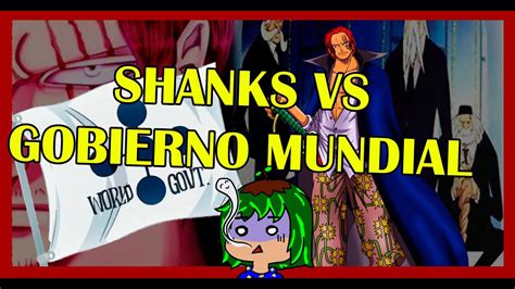 Shanks Planea Una Guerra Contra El Gobierno Mundial Ya Todo Esta En