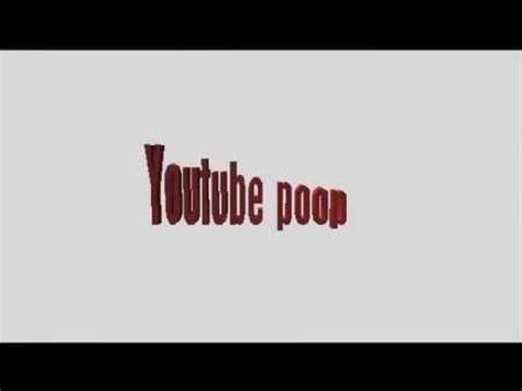 my new "youtube poop" logo - YouTube