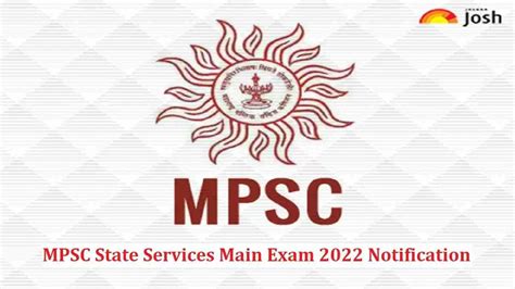 MPSC State Services Main Exam 2022 Notification Released Apply Online