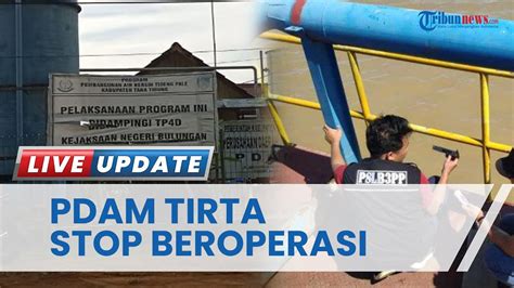 Pdam Tirta Sungoi Sesayap Tana Tidung Berhenti Beroperasi Karena