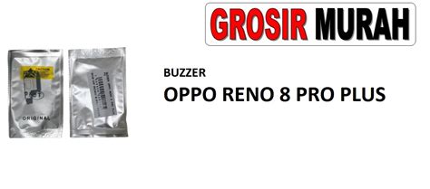 BUZZER OPPO RENO 8 PRO PLUS Toko Librajaya Toko Librajaya