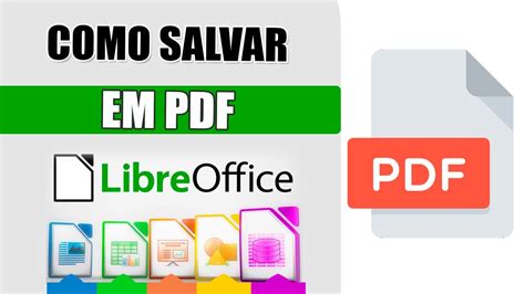 Como Salvar Em PDF No Libre Office Passo A Passo YouTube