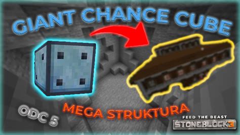 Stoneblock Odc Gianat Chance Cube X Ft Bronekyt Youtube