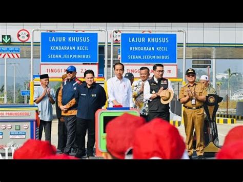 Live Presiden Jokowi Resmikan Jalan Tol Ciawi Sukabumi Ruas Cigombong