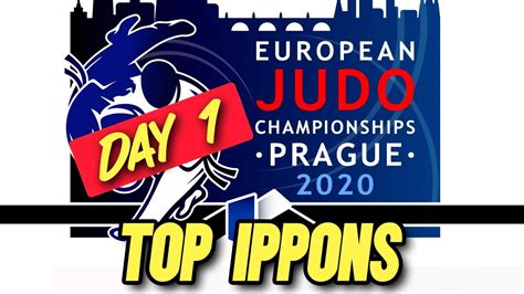 European Judo Championships 2020 Prague TOP IPPONS DAY 1 YouTube