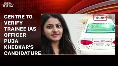 Centre Forms Panel To Probe Allegations Against Trainee Ias Officer Puja Khedkar