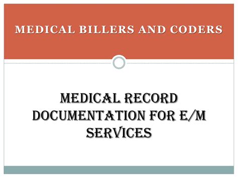 Ppt Medical Record Documentation For E M Services Powerpoint