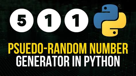 Pseudo Random Number Generator From Scratch In Python Youtube