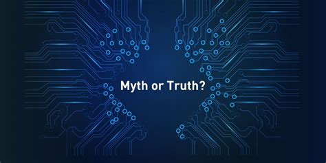 Unmasking The Truth Debunking The Biggest Myths In Electronics