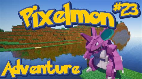 Pixelmon Minecraft Pokemon Mod Adventure Server Series Episode 23