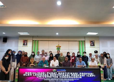 Sosialisasi Lembaga Sertifikasi Profesi Universitas Hasanuddin Di