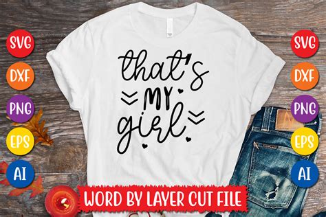 Thats My Girl Svg Design Graphic By Megasvgart · Creative Fabrica