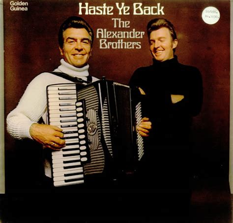 The Alexander Brothers Haste Ye Back Uk Vinyl Lp Album Lp Record 453971