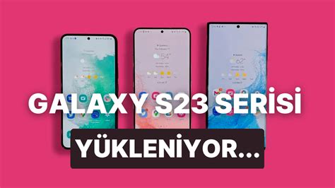 Samsung Galaxy S23 Serisinin Tanıtımı Yaklaştı Galaxy S23 Ultra Neler