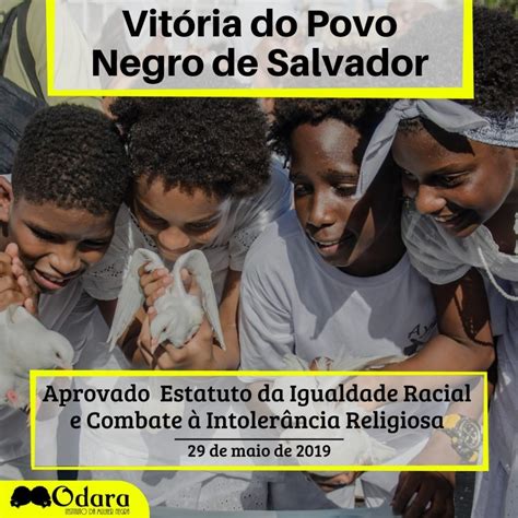 Odara Estatuto Da Igualdade Racial E Combate Intoler Ncia Religiosa