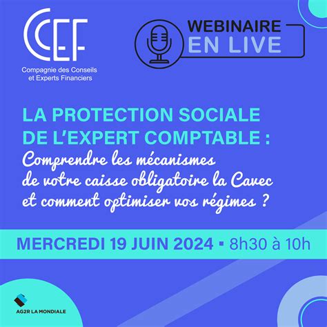 Webinaire Protection Sociale De L Expert Comptable Mercredi 19 Juin