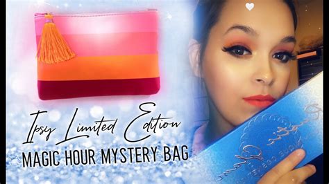 Ipsy Limited Edition Magic Hour Mystery Bag YouTube