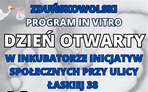 Miejski Program In Vitro Dzie Otwarty Miasto Zdu Ska Wola