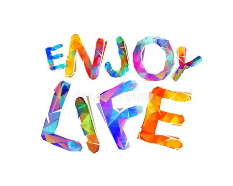 Enjoy Life Vector Inspirational Slogan Stock Vector Illustration Of