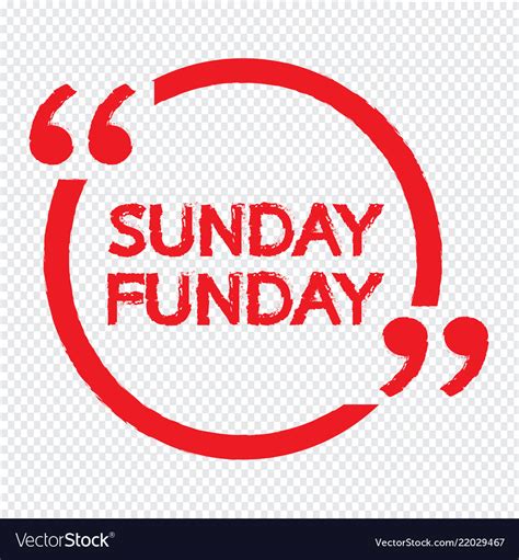 Sunday Funday Design Royalty Free Vector Image