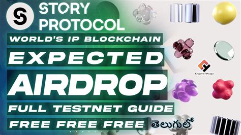 Story Protocol Testnet Expected Airdrop Full Guide Or Free Telugu