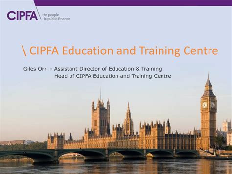 PPT - \ CIPFA Education and Training Centre PowerPoint Presentation