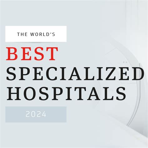 Worlds Best Smart Hospitals 2024 53 Off