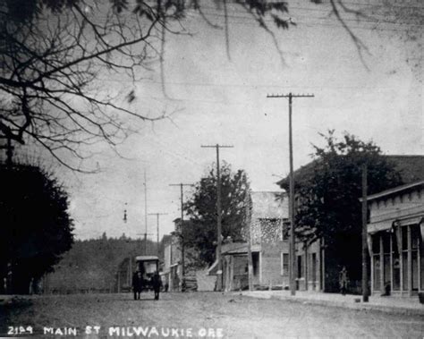 Milwaukie History Series Articles City Of Milwaukie Oregon Official