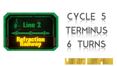 Refraction Railway 2 Terminus 6 Turns Limbus Company YouTube