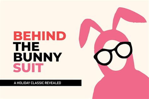 A CHRISTMAS STORY: BEHIND THE BUNNY SUIT