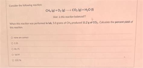 Solved Consider The Following Reaction Ch4 Go2 G Co2