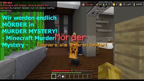 Wir Werden Endlich Mal MÖrder In Murder Mystery Minecraft Murder