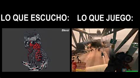 Lo Que Juego Vs Lo Que Escucho YouTube