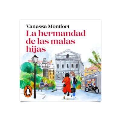 La hermandad de las malas hijas Literatura española Los mejores