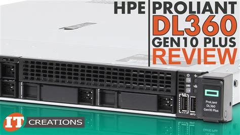 Hpe Proliant Dl Gen Plus Reviewfinally It Creations Youtube