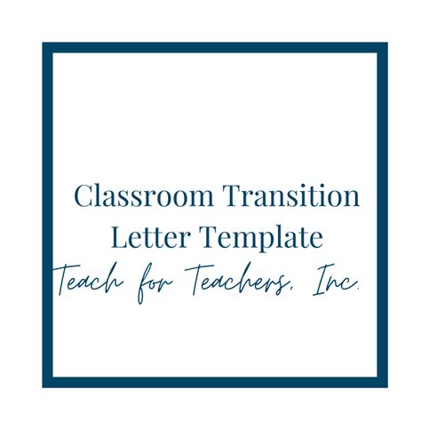 Classroom Transition Letter