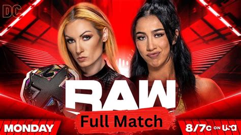 Becky Lynch C Vs Indi Hartwell Nxt Women S Championship Wwe Raw