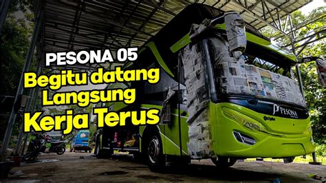 Membuat Jetbus Paling Segar Vlog Garasi Pesona Youtube