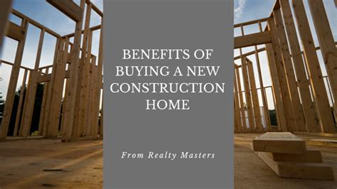 Benefits Of Buying A New Construction Home