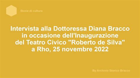 Intervista A Diana Bracco Per L Inaugurazione Del Teatro Civico