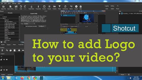 How To Add Logo To Your Video Using Shotcut Video Editor Youtube