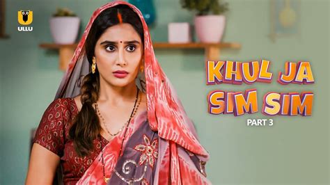 Khul Ja Sim Sim Part Streaming Now To Watch The Full Episode