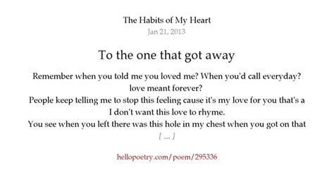 To The One That Got Away By The Habits Of My Heart Hello Poetry