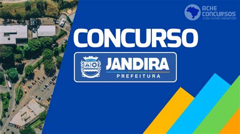 Concurso Jandira Sp 2023 Prefeitura Abre 78 Vagas De Até R 51 Mil