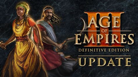 Age of Empires III: Definitive Edition - Update 61213 - Age of Empires ...