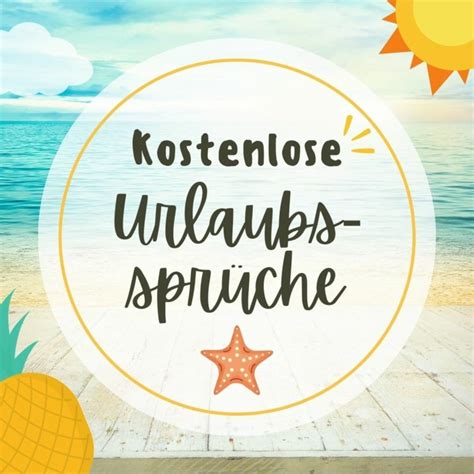 Sch Ne Urlaubsspr Che F R Whatsapp Instagram Und Facebook