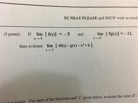 Solved If Lim X Rightarrow 5 F X 5 And Lim X Chegg